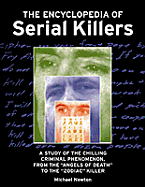 The Encyclopedia of Serial Killers - Newton, Michael