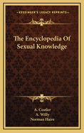 The Encyclopedia of Sexual Knowledge