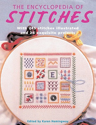 The Encyclopedia of Stitches - Hemingway, Karen