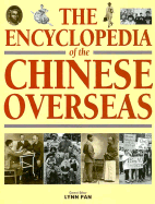The Encyclopedia of the Chinese Overseas