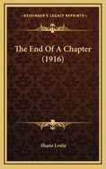 The End of a Chapter (1916)