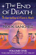 The End of Death - Volume One