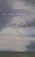 The End of Dreams: Poems