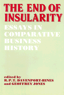 The End of Insularity: Essays in Comparative Business History
