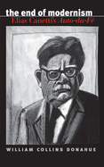 The End of Modernism: Elias Canetti's Auto-Da-F