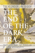 The End of the Dark Era
