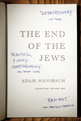 The End of the Jews - Mansbach, Adam
