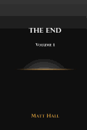 The End: Volume 1