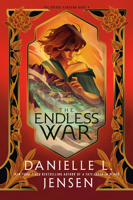 The Endless War - Jensen, Danielle L