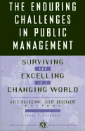 The Enduring Challenges in Public Management: Surviving and Excelling in a Changing World - Halachmi, Arie, and Bouckaert, Geert