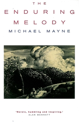 The Enduring Melody - Mayne, Michael