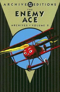 The Enemy Ace Archives: Volume 2