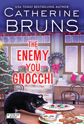 The Enemy You Gnocchi - Bruns, Catherine