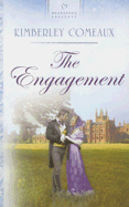 The Engagement - Comeaux, Kimberly