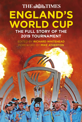 The England's World Cup: The Full Story of the 2019 Tournament - Whitehead, Richard