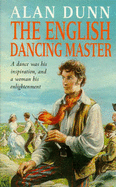 The English Dancing Master - Dunn, Alan