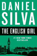 The English Girl: Gabriel Allon, Book 13