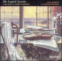 The English Kreisler - Catherine Edwards (piano); Paul Barritt (violin)