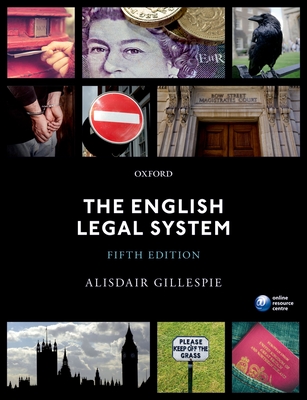 The English Legal System - Gillespie, Alisdair