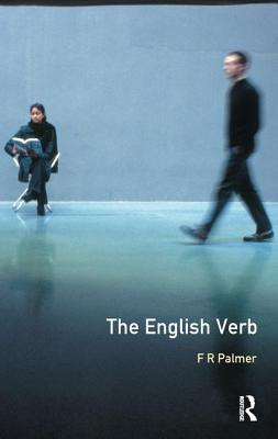 The English Verb - Palmer, F.R.