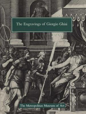 The Engravings of Giorgio Ghisi - Boorsch, Suzanne, and Lewis, Michal, and Lewis, R E