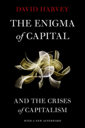 The Enigma of Capital: And the Crises of Capitalism