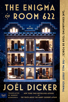 The Enigma of Room 622: A Mystery Novel - Dicker, Jol, and Bononno, Robert (Translated by)