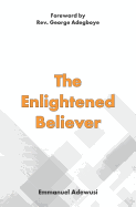 The Enlightened Believer