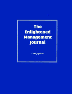 The Enlightened Management Journal
