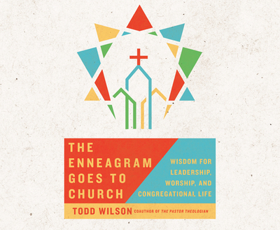 The Enneagram Goes to Church: Wisdom for Leadership, Worship, and Congregational Life - Wilson, Todd, and Batchelar, Brandon (Narrator)