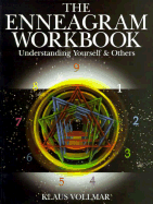 The Enneagram Workbook: Understanding Yourself & Others - Vollmar, Klausbernd