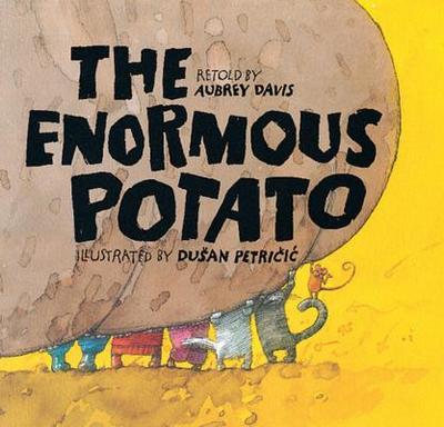 The Enormous Potato - Davis, Aubrey