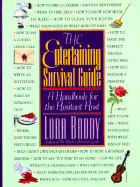 The Entertaining Survival Guide: A Handbook for Hesitant Hosts