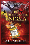 The Entrepreneur Enigma: A Weal & Woe Bookshop Witch Mystery