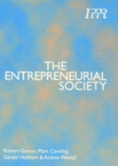 The Entrepreneurial Society - Gavron, Robert, and Cowling, Marc, and Westall, Andrea