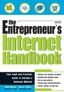The Entrepreneur's Internet Handbook: Your Legal and Practical Guide to Starting a Business Website