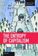 The Entropy of Capitalism