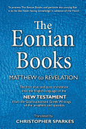 The Eonian Books: Matthew to Revelation