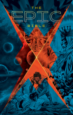 The Epic Bible: God's Story from Eden to Eternity - Kingstone Media Group Inc (Creator)