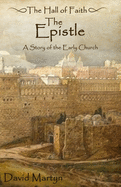 The Epistle: A Story of the Early Church