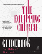 The Equipping Church Guidebook: Your Comprehensive Resource