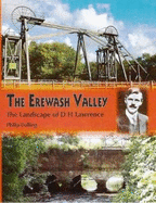 The Erewash Valley: The Landscape of D H Lawrence