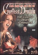 The Erotic Rites of Countess Dracula [Unrated]