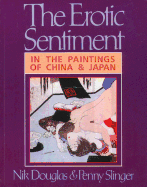 The Erotic Sentiment in the Paintings of China and Japan