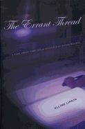 The Errant Thread