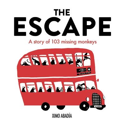 The Escape: A story of 103 missing monkeys - Abada, Ximo