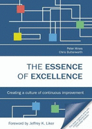 The Essence of Excellence: Creating a Culture of Continuous Improvement