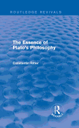 The Essence of Plato's Philosophy