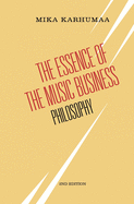 The Essence of the Music Business: Philosophy