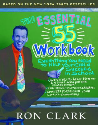 The Essential 55 Workbook: Essential 55 Workbook - Clark, Ron